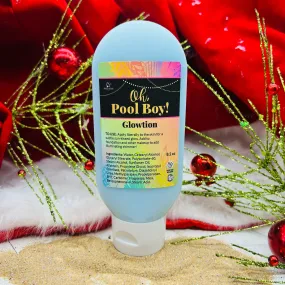 OH, POOL BOY! Glowtion